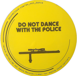 Do not dance Records sticker