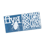 Fly and I sticker.