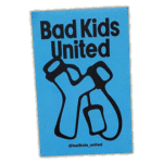 Street sticker by Bad Kids United