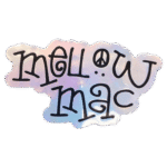 Mellow Mac street sticker