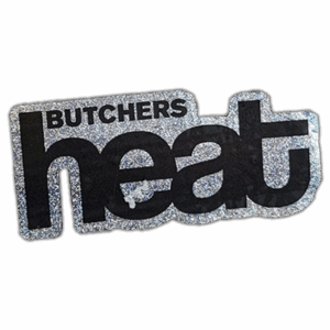 Butchers heat wanted sticker