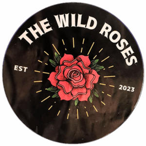 The Wild Roses wanted street sticker
