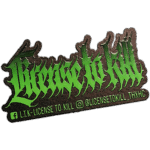 License to kill wanted street sticker