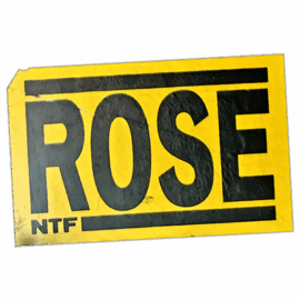 Rose wanted street sticker.