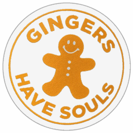Gingers have souls wanted street sticker