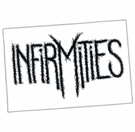 Infirmities wanted street sticker