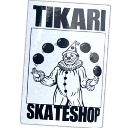 Tikari Skateshop wanted street sticker