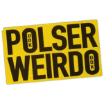 Polser Weirdo wanted street sticker