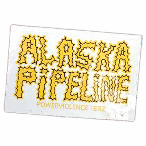 Alaska Pipeline wanted street sticker