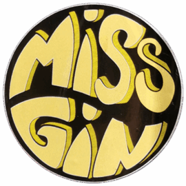 Miss Gin wanted street sticker