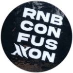 RNB Confusion wanted sticker spotted in Prague in 2025