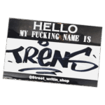 Trens wanted street sticker spotted in Bangkok in 2025