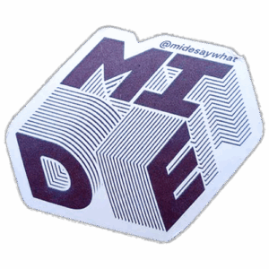 Midesaywhat? wanted sticker spotted in Prague in 2025