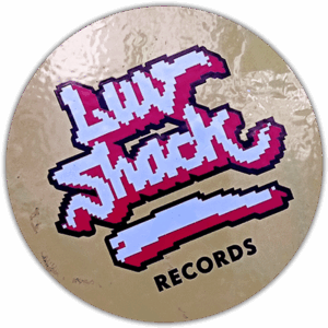 Luv Shack Records wanted sticker was spotted in Prague in 2024