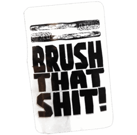 Brush That Shit wanted sticker spotted in Zaragoza in 2025