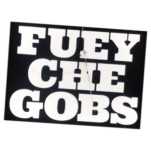 FUEY CHE GOBS wanted sticker spotted in Bangkok in 2025