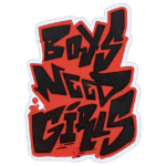 Boys Need Girls sticker spotted in Prešov in 2026