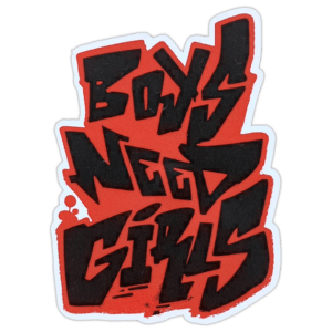 Boys Need Girls sticker spotted in Prešov in 2026