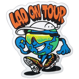 Lad on tour wanted street sticker