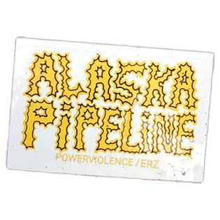 Alaska Pipeline wanted street sticker