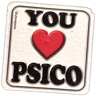 You Love Psico wanted street sticker