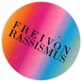 Freivon Rassismus wanted sticker spotted in Porto in 2025