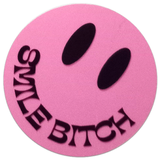 Smile Bitch wanted sticker spotted in Prague in 2025