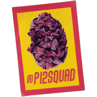 Pi2 Squad sticker spotted in Prague in 2026