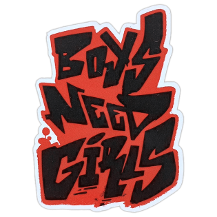 Boys Need Girls sticker spotted in Prešov in 2026